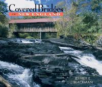 Cover image for Covered Bridges of New England