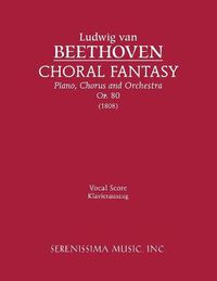 Cover image for Choral Fantasy, Op.80: Vocal score