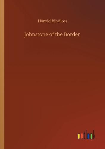 Cover image for Johnstone of the Border