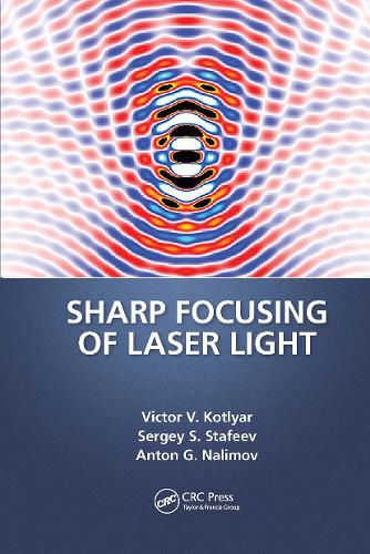 Cover image for Sharp Focusing of Laser Light