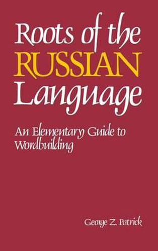 Cover image for Roots of the Russian Language