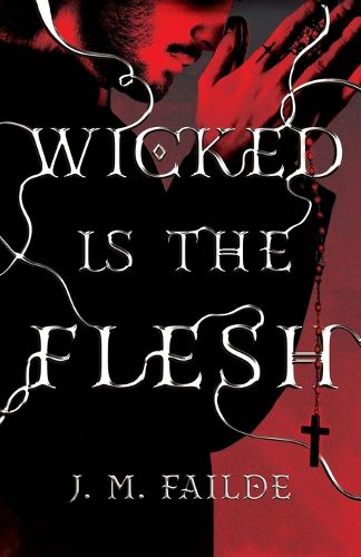 Cover image for Wicked is the Flesh