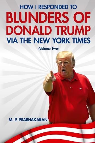 Cover image for How I Responded to Blunders of Donald Trump via The New York Times
