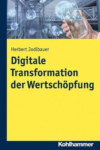 Cover image for Digitale Transformation Der Wertschopfung