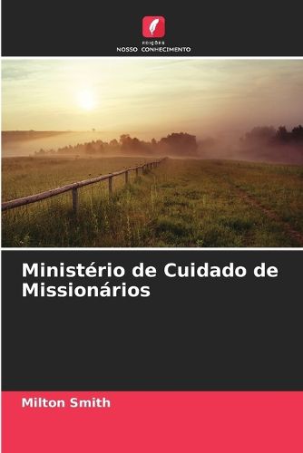Cover image for Ministerio de Cuidado de Missionarios