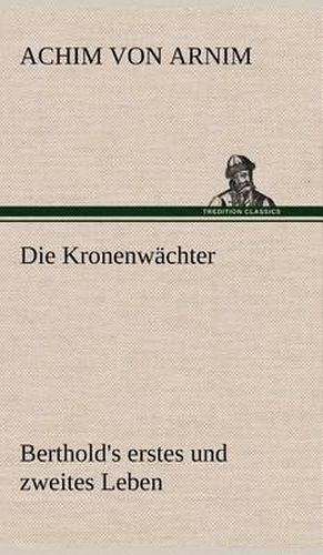 Die Kronenwachter