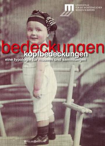 Cover image for Kopfbedeckungen: Eine Typologie fur Museen und Sammlungen