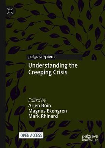 Cover image for Understanding the Creeping Crisis