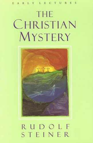 Cover image for The Christian Mystery: Early Lectures