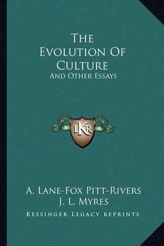 The Evolution of Culture: And Other Essays