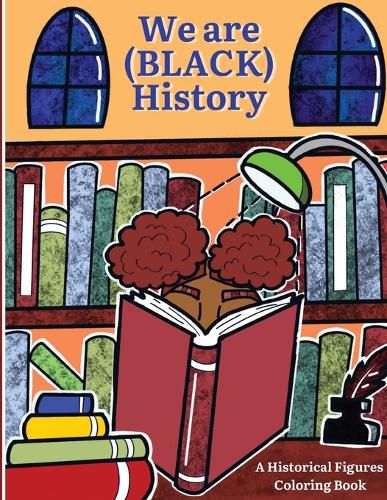 Cover image for We are (BLACK) History