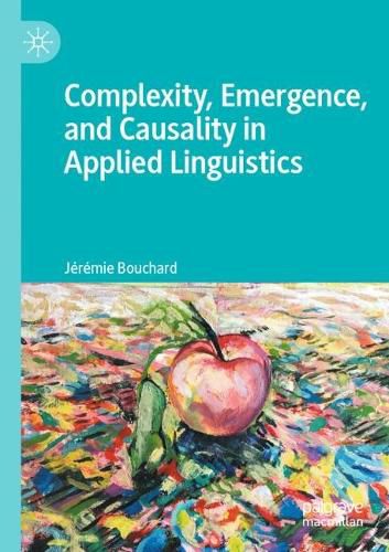 Cover image for Complexity, Emergence, and Causality in Applied Linguistics
