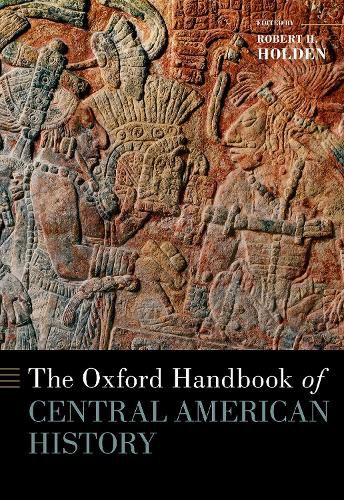 Cover image for The Oxford Handbook of Central American History