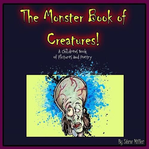 Cover image for The Monster Book of Creatures: A Children's Book