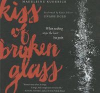 Cover image for Kiss of Broken Glass