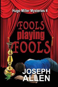 Cover image for Fools Playing Fools