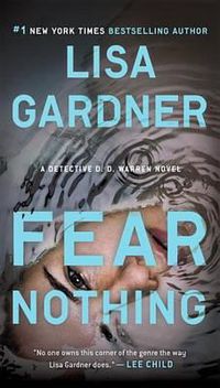 Cover image for Fear Nothing: A Detective D.D. Warren Novel