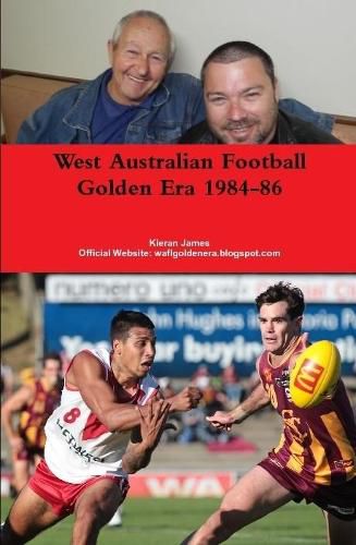 Cover image for West Australian Football Golden Era 1984-86