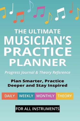 Cover image for The Ultimate Musician's Practice Planner