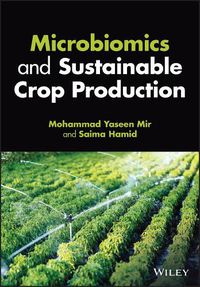 Cover image for Microbiomics and Sustainable Crop Production