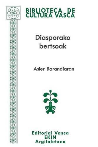 Cover image for Diasporako bertsoak