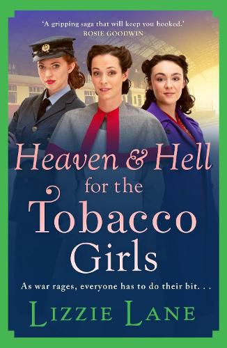 Heaven and Hell for the Tobacco Girls: A gritty, heartbreaking historical saga from Lizzie Lane for 2022