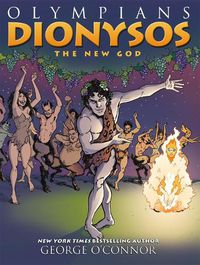Cover image for Olympians: Dionysos: The New God