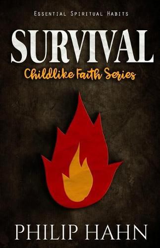 Cover image for Survival: Essential Spiritual Habits