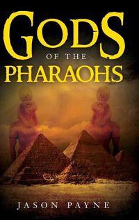 Cover image for Gods of the Pharaohs