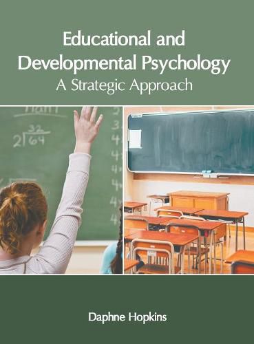 Cover image for Educational and Developmental Psychology: A Strategic Approach