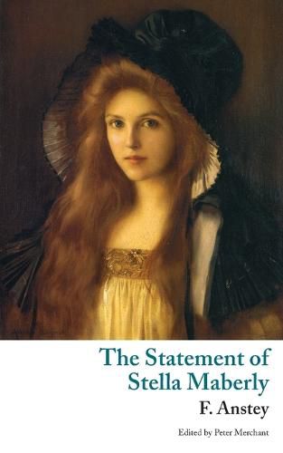 Cover image for The Statement of Stella Maberly, and An Evil Spirit (Valancourt Classics)