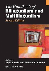 Cover image for The Handbook of Bilingualism and Multilingualism
