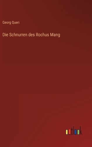 Cover image for Die Schnurren des Rochus Mang