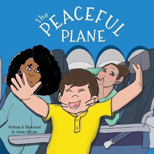 Cover image for The Peaceful Plane: Practicing Positive Behavior on an Airplane