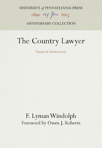 Cover image for The Country Lawyer: Essays in Democracy