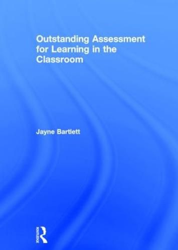 Cover image for Outstanding Assessment for Learning in the Classroom