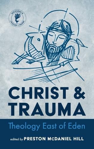 Cover image for Christ and Trauma