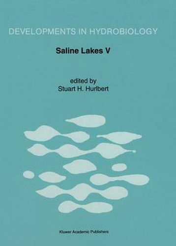 Cover image for Saline Lakes V: Proceedings of the Vth International Symposium on Inland Saline Lakes, Held in Bolivia - 22-29 March, 1993