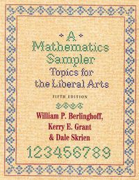 Cover image for A Mathematics Sampler: Topics for the Liberal Arts