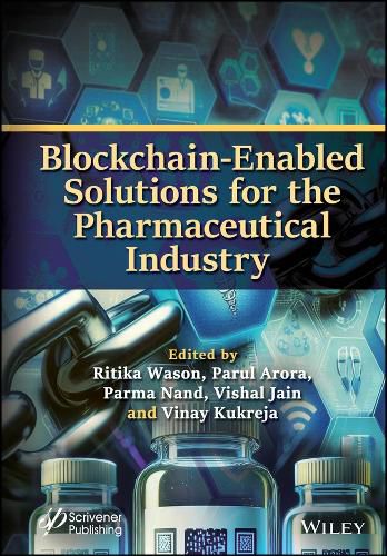 Cover image for Blockchain-Enabled Solutions for the Pharmaceutical Industry
