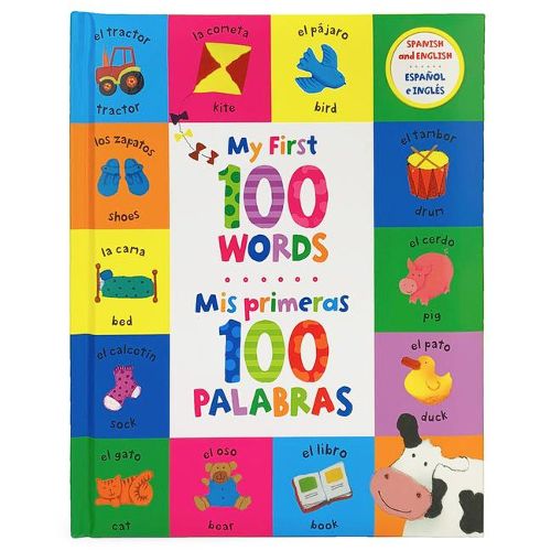 Cover image for My First 100 Words - MIS Primeras 100 Palabras