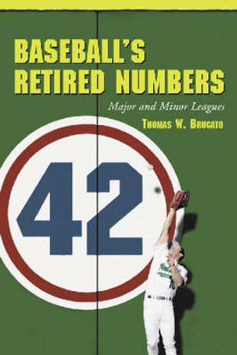 Cover image for Baseball's Retired Numbers: Major and Minor Leagues