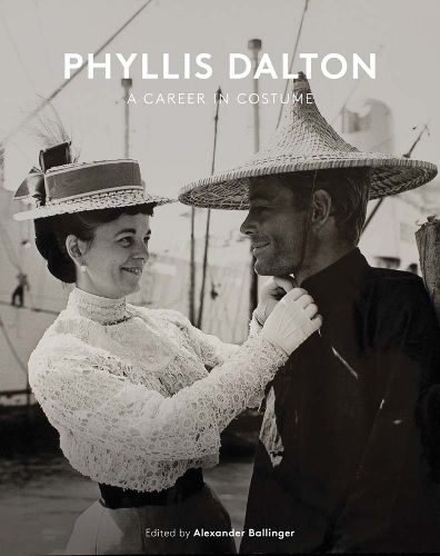 Cover image for Phyllis Dalton: A Career in Costume