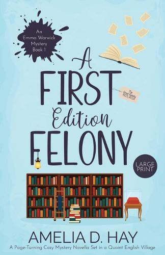 Cover image for A First Edition Felony