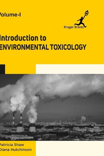 Cover image for Introduction to Environmental Toxicology Vol 1