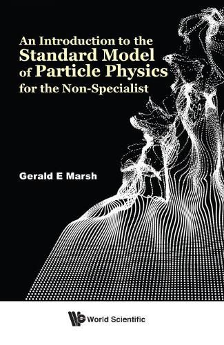 Cover image for Introduction To The Standard Model Of Particle Physics For The Non-specialist, An