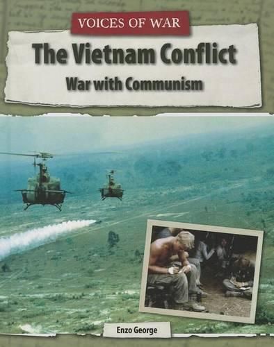 The Vietnam Conflict: War with Communism