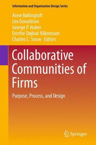 Collaborative Communities of Firms: Purpose, Process, and Design