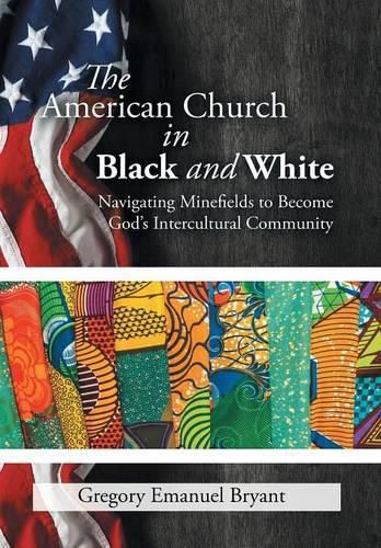 Cover image for The American Church in Black and White