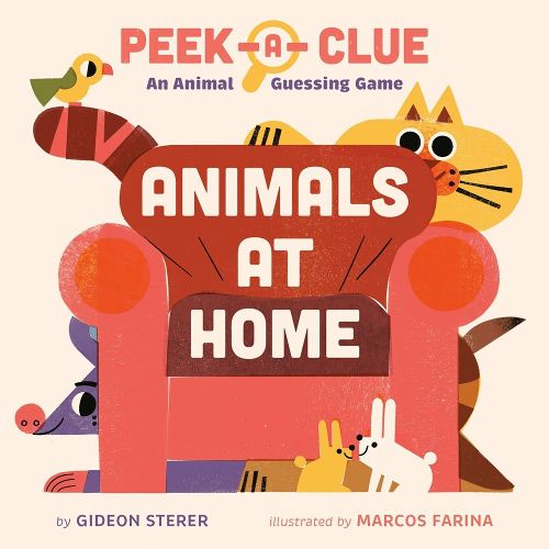 Cover image for Peek-a-Clue: Animals at Home